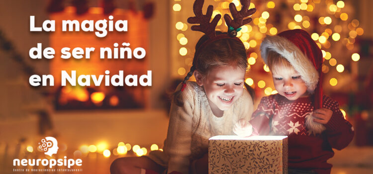 ¡Esta Navidad vuelve a ser un niño!