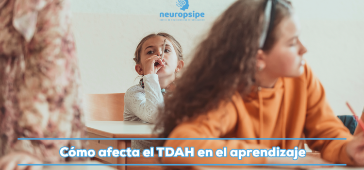¿Cómo es el aprendizaje en los estudiantes con TDAH?